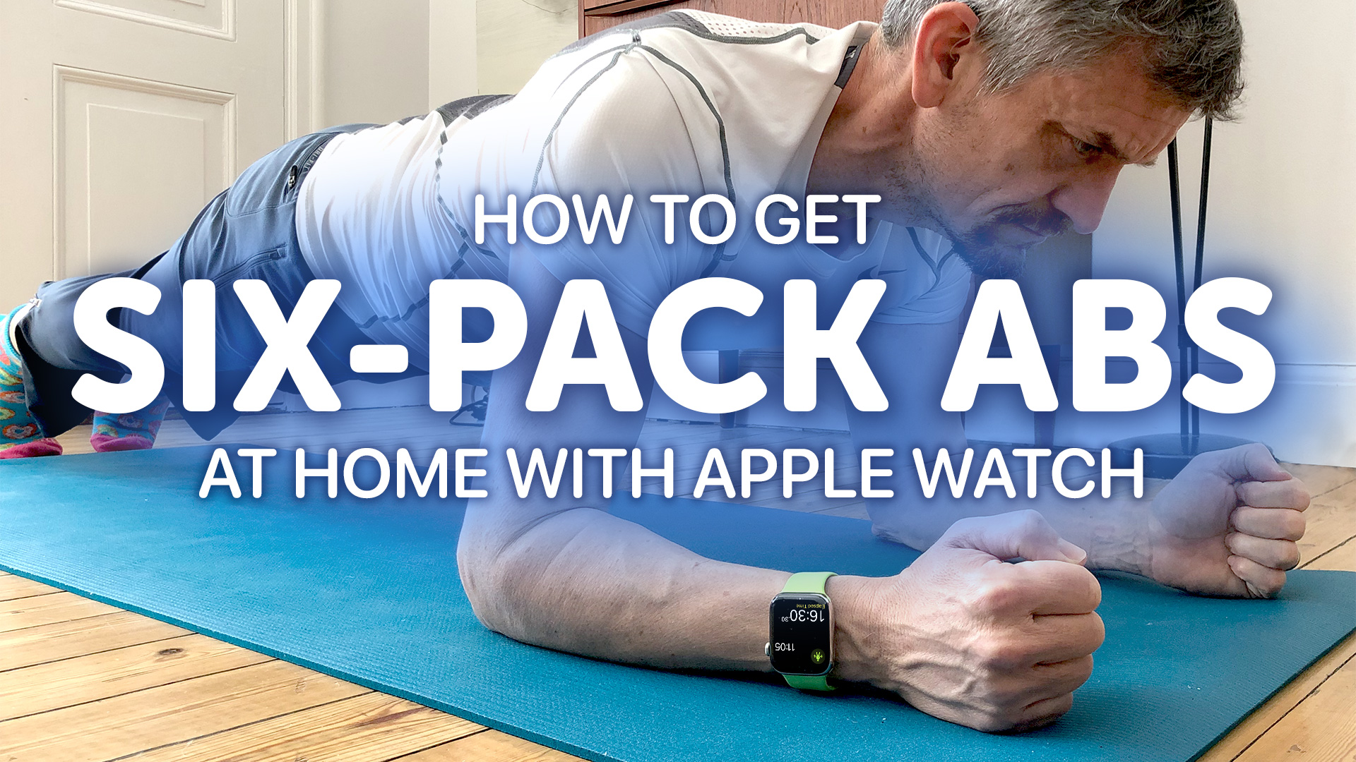 How to get six-pack abs with Apple Watch